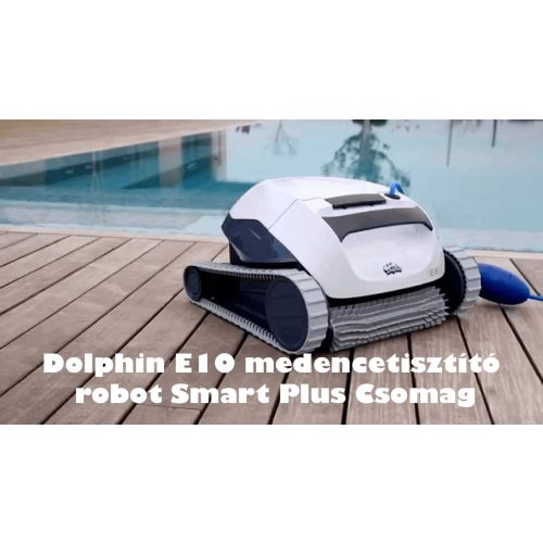 Maytronics Dolphin E10 medencetisztító robot smart plus csomag (tárolókocsival és takaróval)